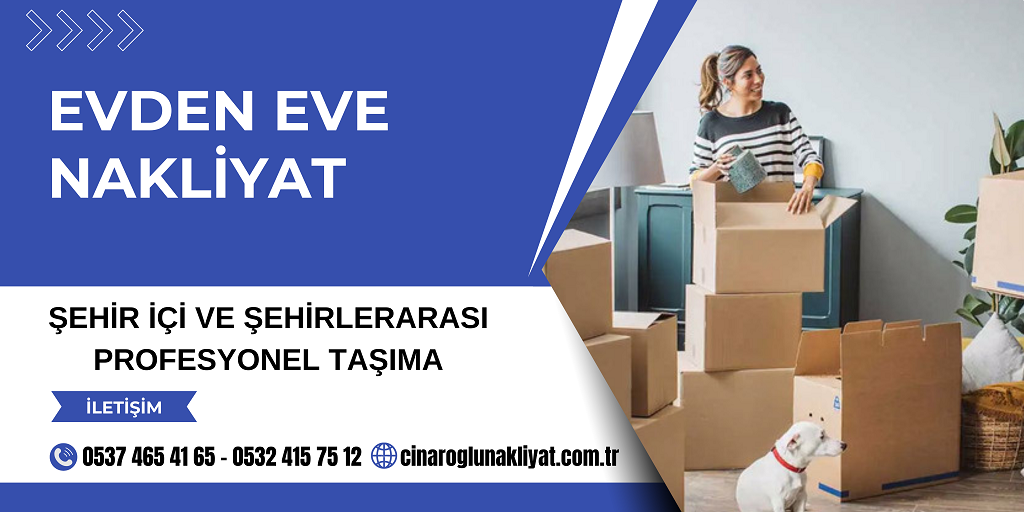 İstanbul Evden Eve Nakliyat